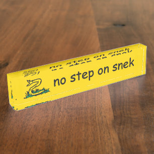 Porte-nom Pour Bureau Pas de marche sur les mèmes de snek Gadsden SnekRi