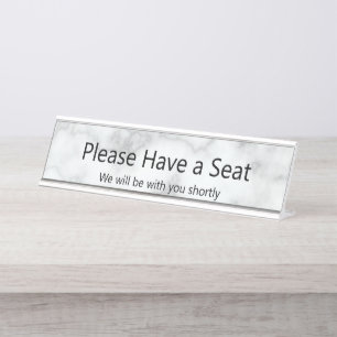 Porte-nom Pour Bureau S'il vous plaît prenez place Nous serons avec vous
