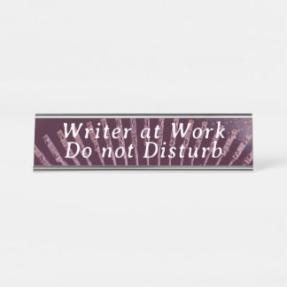 Porte-nom Pour Bureau Writer at Work - Do Not Disturb