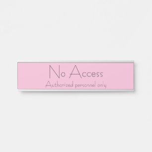 Porte-nom Pour Porte Panneau de porte tendance "Accès interdit"