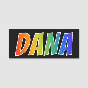 Porte-nom Prénom "DANA" : Coloration d'arc-en-ciel