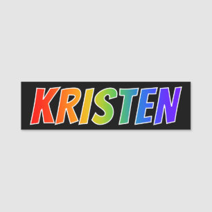 Porte-nom Prénom "KRISTEN" : Coloration d'arc-en-ciel