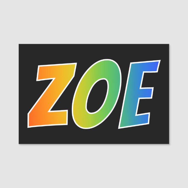 Porte-nom Prénom "ZOE" : Coloration d'arc-en-ciel (Devant)