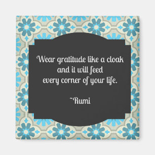 Porter Gratitude Rumi Citation Carré Magnet