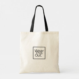 Portez Ce Sac Pour Sac fourre-tout À Vie