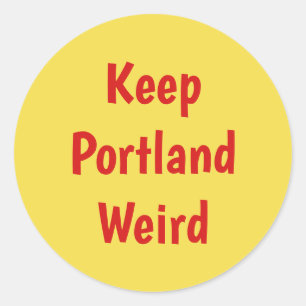 Portland Weird-Aufkleber behalten Runder Aufkleber