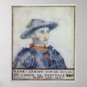 Portrait of Rene I Duke of Anjou Poster