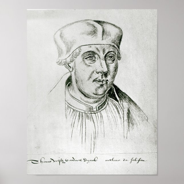 Portrait von Thomas Wolsey, Kardinal von York Poster (Vorne)