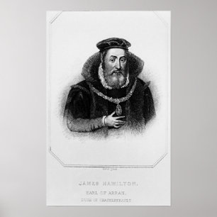 Porträt 2. Grafen James Hamilton von Arran Poster