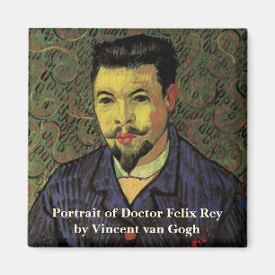 Porträt von Dr. Felix Rey von Vincent van Gogh Magnet