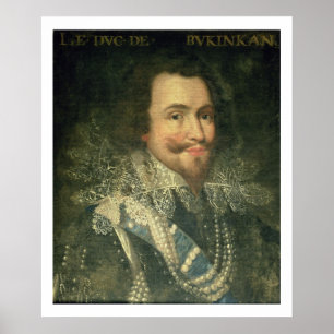 Porträt von George Villiers, 1. Herzog von Poster