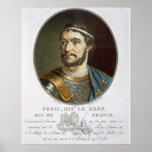 Porträt von Pepin, genannt "Le Bref", König von Poster