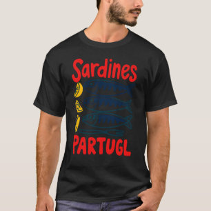 Portugal Sardinen Sommer Küsten Enkelin Vin T-Shirt