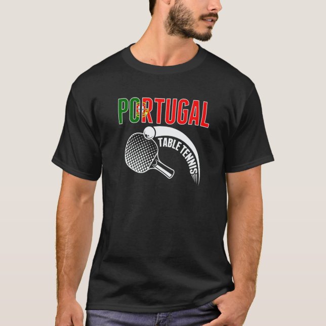 Portugal Table Tennis   Support Portuguese Ping Po T-Shirt (Vorderseite)