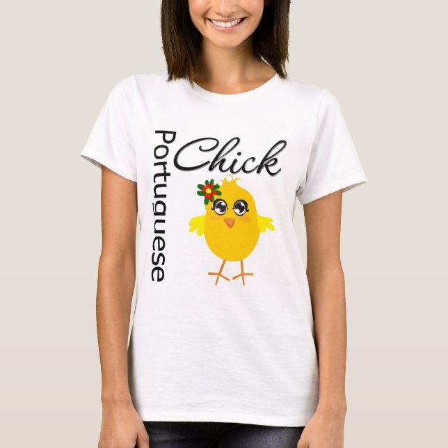 Portugiesischer Chick T-Shirt (Vorderseite)