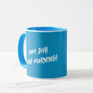 Portugiesischer Hahn Bom dia- Guten Morgen Zitat Tasse