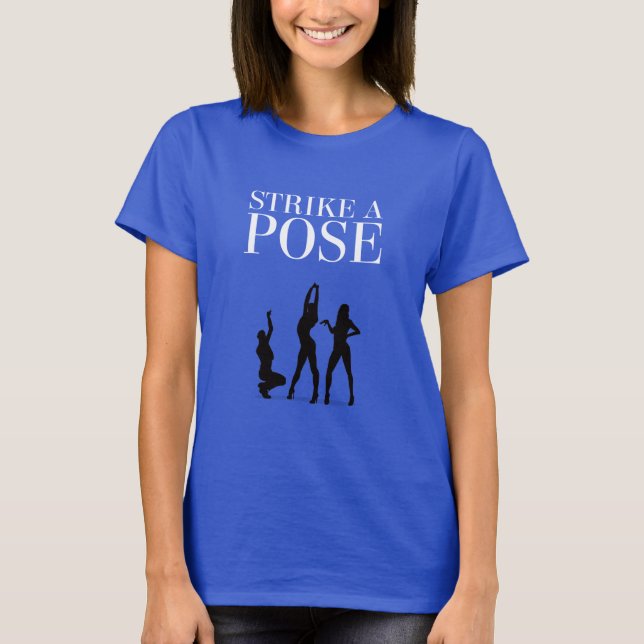 Pose mit schwarzem oder weißem Text markieren T-Shirt (Vorderseite)