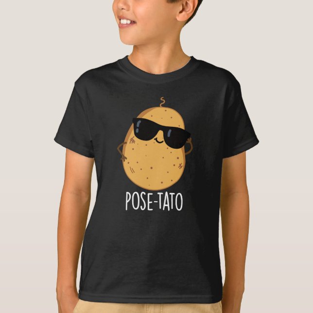 Pose tato Funny Potato Pun Dark BG T-Shirt (Vorderseite)