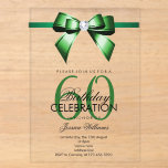 Posh Gem Bow & Ribbon 60th Birthday Acryleinladungen<br><div class="desc">Custom sophisticated, modern trendy acrylic 60th Birthday party invitations for sixtieth events. With a beautiful rhinestone jewel diamond gem bow on a emerald ribbon. Fashionable and sophisticated design suitable for any season. All text, font and text colour is fully customisable to meet your requirements, if you would like help to...</div>