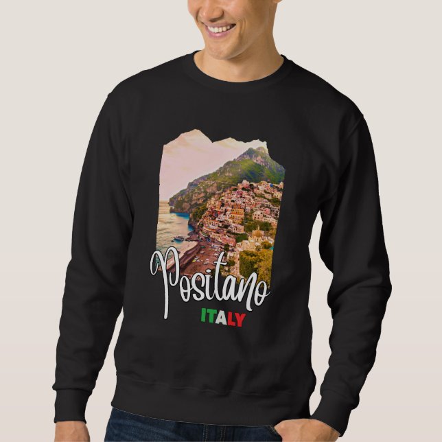 Positano Amalfi Coast  1 Sweatshirt (Vorderseite)