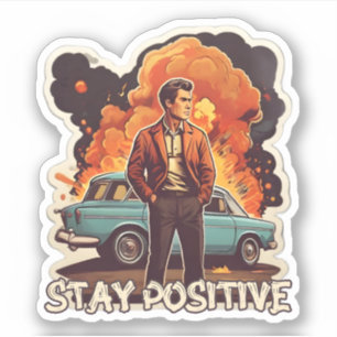 Positiv bleibe aufkleber