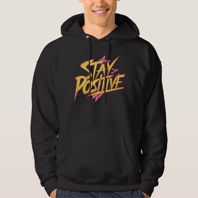 Positiv bleibe hoodie (Vorderseite)