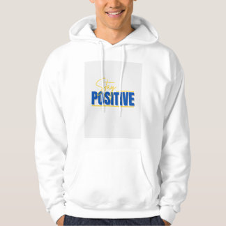 Positiv bleibe | Motivierend T - Shirt