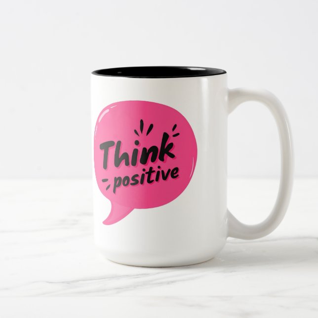 Positiv denken - kühne Motivierend Tasse (Rechts)
