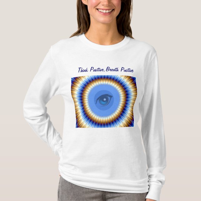 Positiv denken_ T-Shirt (Vorderseite)