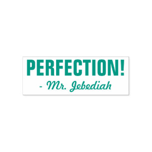 Positiv "PERFECTION!" + Benutzerdefinierter Tutor- Permastempel