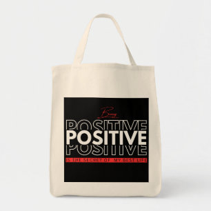 Positiv sein tragetasche