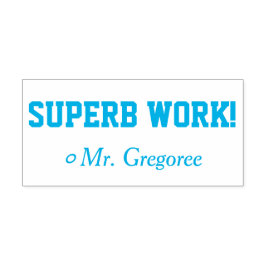 Positiv "SUPERB WORK!" + Benutzerdefinierter Tutor Permastempel