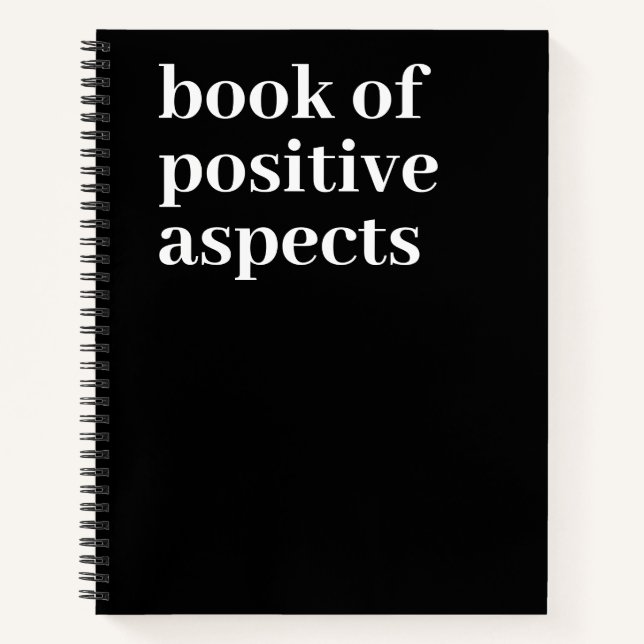 Positive Aspekte Minimalistischer Text Schwarze Da Notizbuch (Vorderseite)