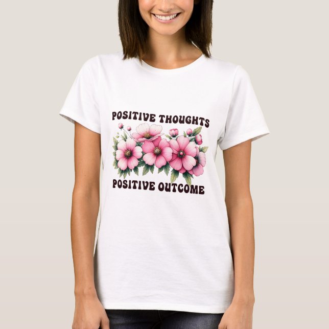 Positive Aussichten T-Shirt (Vorderseite)