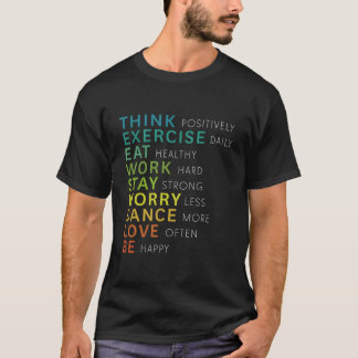 Positive Bejahung Inspirationsmotivation T-Shirt