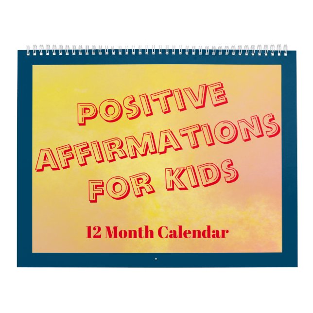 Positive Bejahungen für Kinder und Klassenzimmer Kalender (Titelbild)
