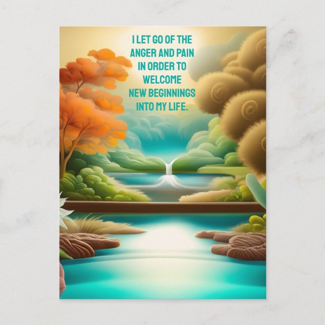 Positive Bekräftigung Lassend Schmerz und Wut Postkarte (Vorderseite)