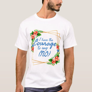 positive Bekräftigungen für Angst und Liebe T-Shirt