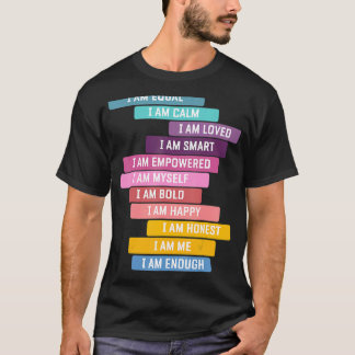 Positive Bestätigung, dass ich stark bin, ist eine T-Shirt