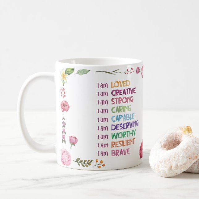Positive Bestätigungs-Blumenstil  Kaffeetasse (Mit Donut)