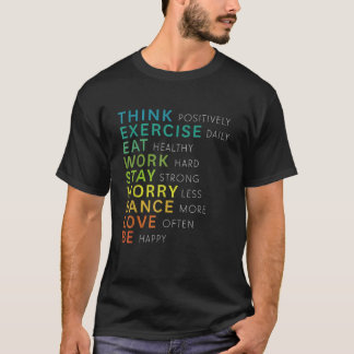 Positive denken Bestätigung Inspirierend Motiviere T-Shirt