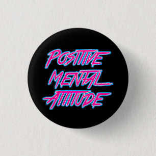 Positive Einstellung Button