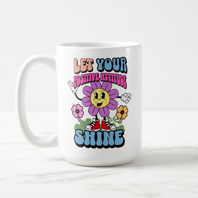 Positive Einstellung Motivierend Inspiration Kaffeetasse (Links)