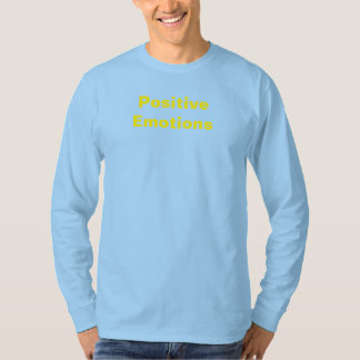 Positive Emotionen Langschläfchen Türkisfarbener T T-Shirt