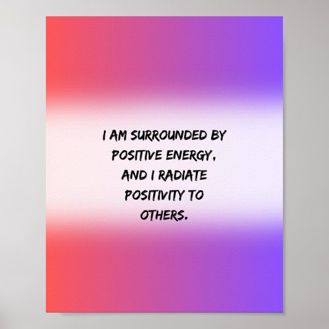 positive Energie - Motivierend Zitat Poster (Vorne)