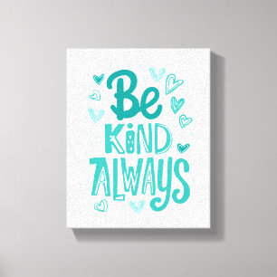 Positive Freundlichkeit spielt Typografie Leinwanddruck