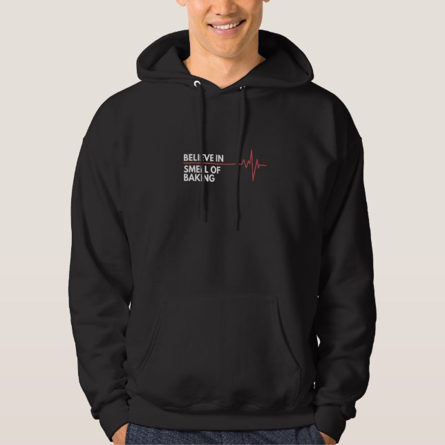 Positive Gedanken Geruch des Backens glauben an da Hoodie (Vorderseite)