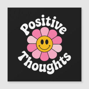 Positive Gedanken - Inspirationsflorale Magnetkarte