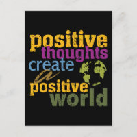 Positive Gedanken schaffen eine positive Welt