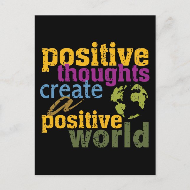 Positive Gedanken schaffen eine positive Welt Postkarte (Vorderseite)